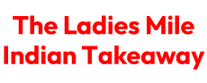 The Ladies Mile Indian Takeaway logo